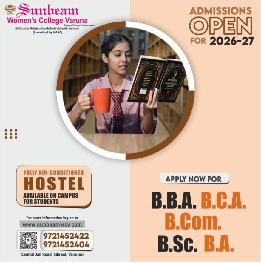 Admissions open for 2026-27 at Sunbeam Women's College Varuna — B.B.A., B.C.A., B.Com., B.Sc., B.A. Click to apply